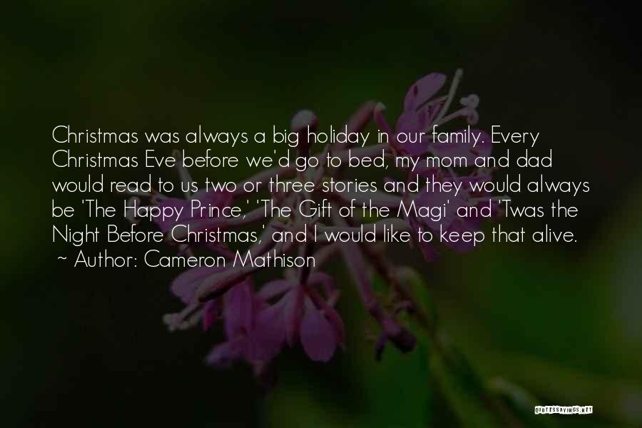 Gift Of Magi Quotes By Cameron Mathison