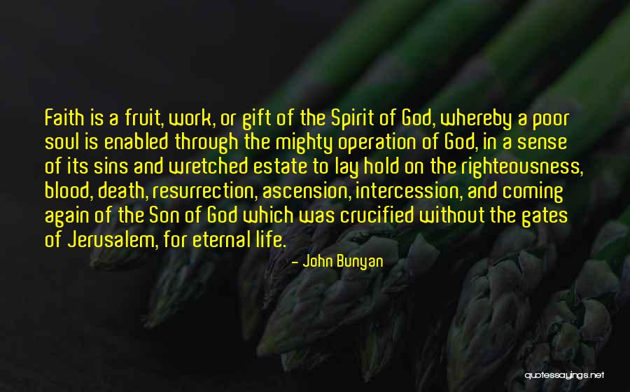 Gift Of Righteousness Quotes By John Bunyan Gift Of Righteousness Quotes By John Bunyan