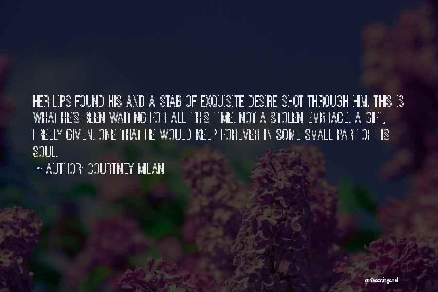 Gift Of Time Quotes By Courtney Milan