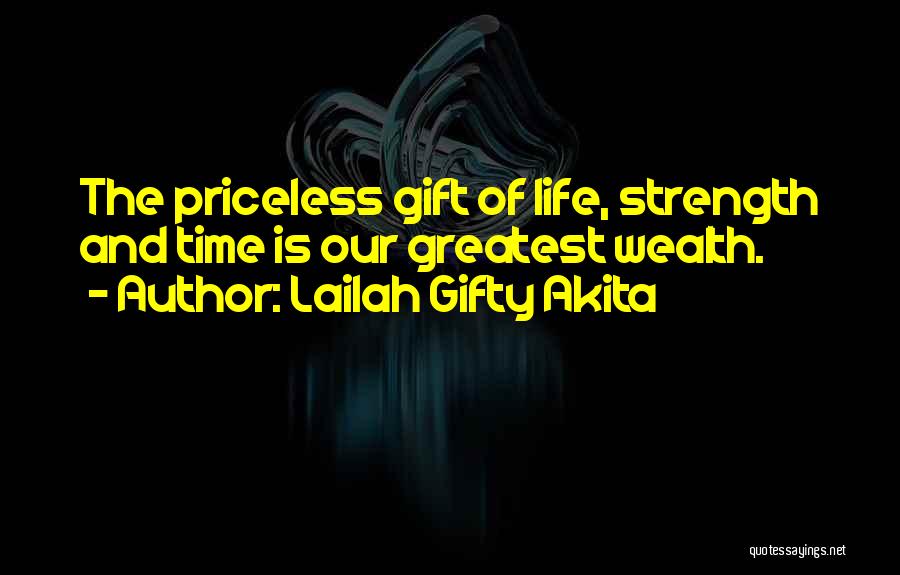 Gift Of Time Quotes By Lailah Gifty Akita