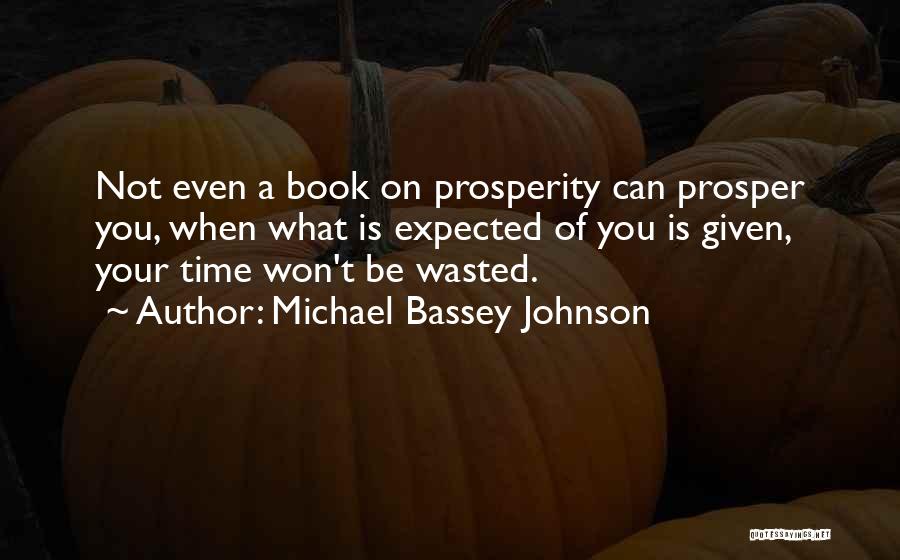 Gift Of Time Quotes By Michael Bassey Johnson