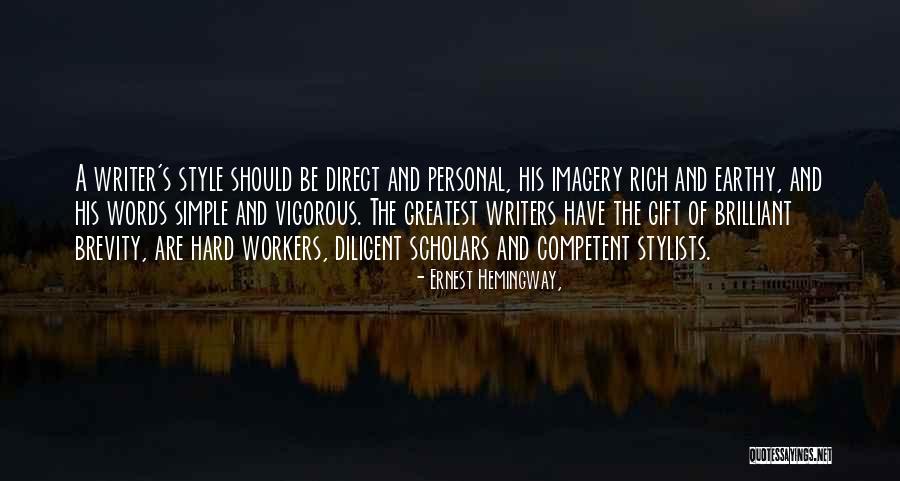 Gift Of Words Quotes By Ernest Hemingway, Gift Of Words Quotes By Ernest Hemingway,
