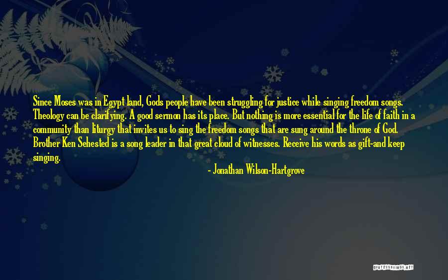 Gift Of Words Quotes By Jonathan Wilson-Hartgrove Gift Of Words Quotes By Jonathan Wilson-Hartgrove