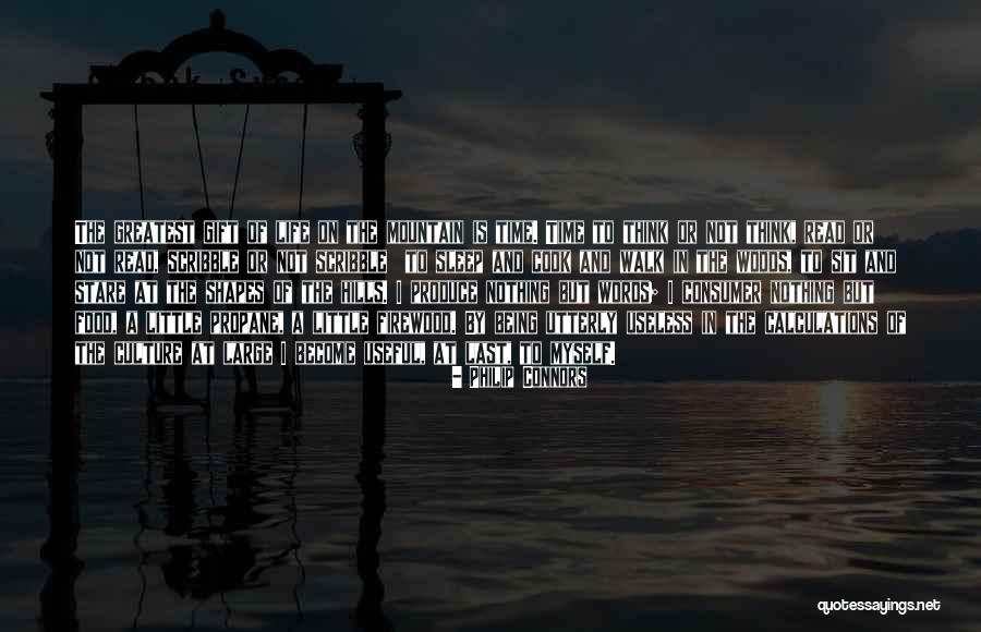 Gift Of Words Quotes By Philip Connors Gift Of Words Quotes By Philip Connors