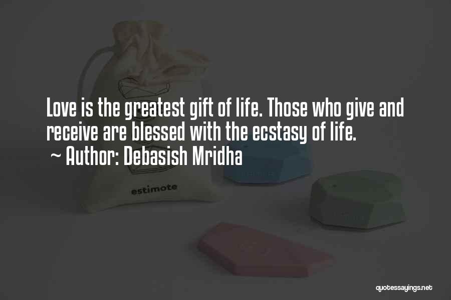 Gift Receive Quotes By Debasish Mridha