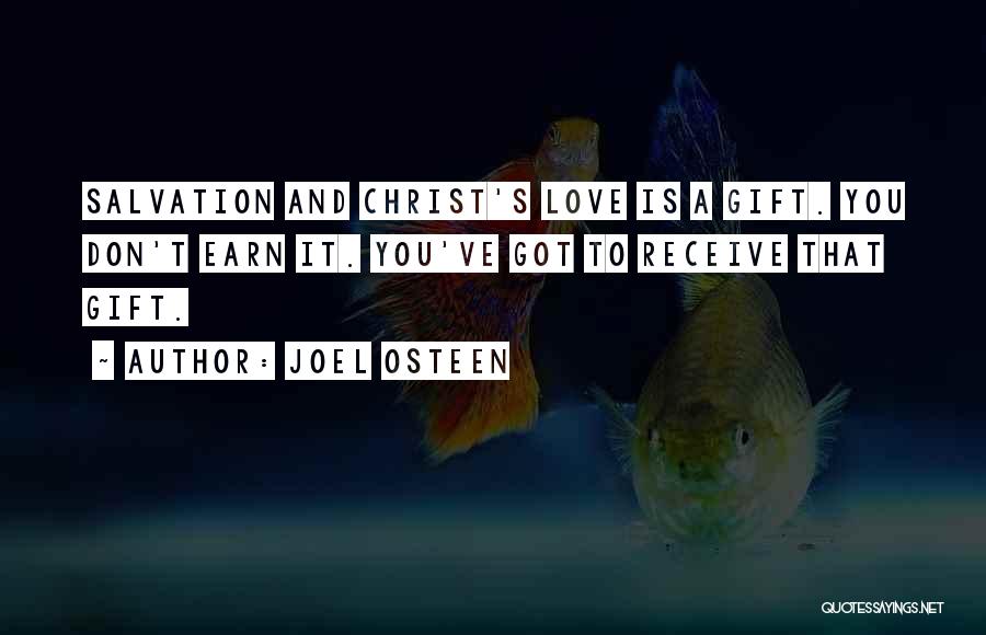 Gift Receive Quotes By Joel Osteen