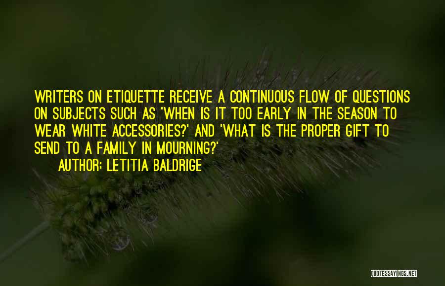 Gift Receive Quotes By Letitia Baldrige