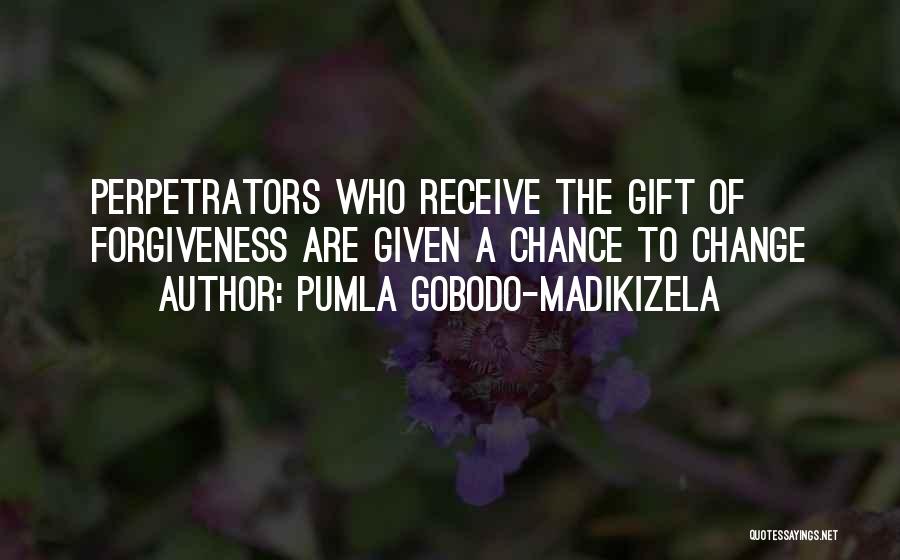 Gift Receive Quotes By Pumla Gobodo-Madikizela