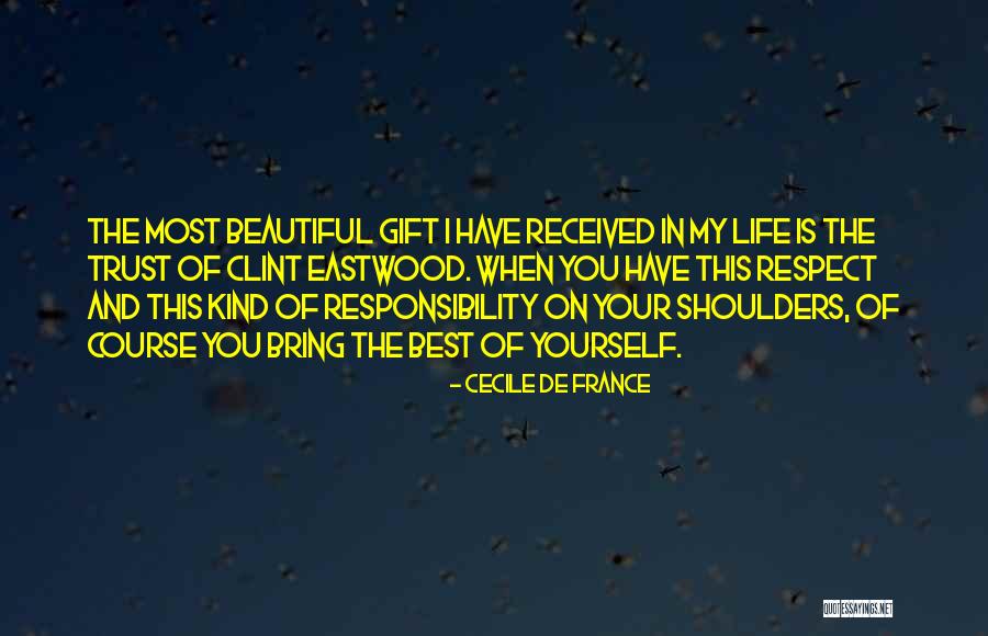 Gift Received Quotes By Cecile De France