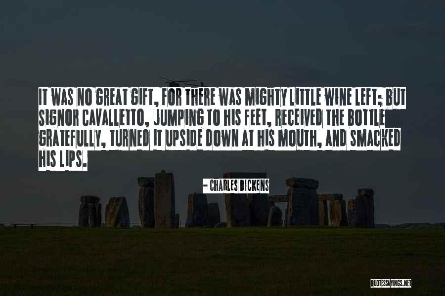 Gift Received Quotes By Charles Dickens Gift Received Quotes By Charles Dickens