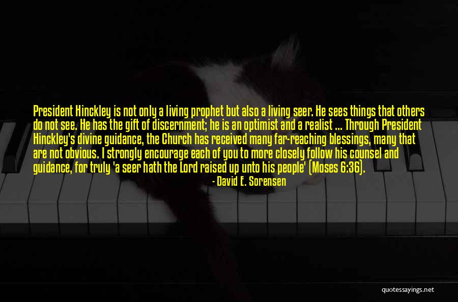 Gift Received Quotes By David E. Sorensen