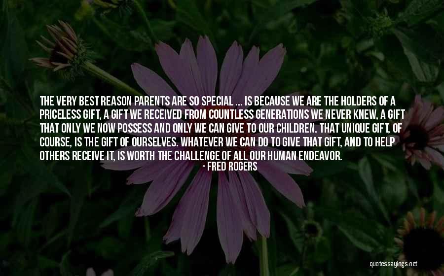 Gift Received Quotes By Fred Rogers Gift Received Quotes By Fred Rogers