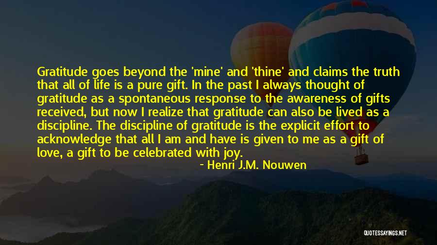 Gift Received Quotes By Henri J.M. Nouwen