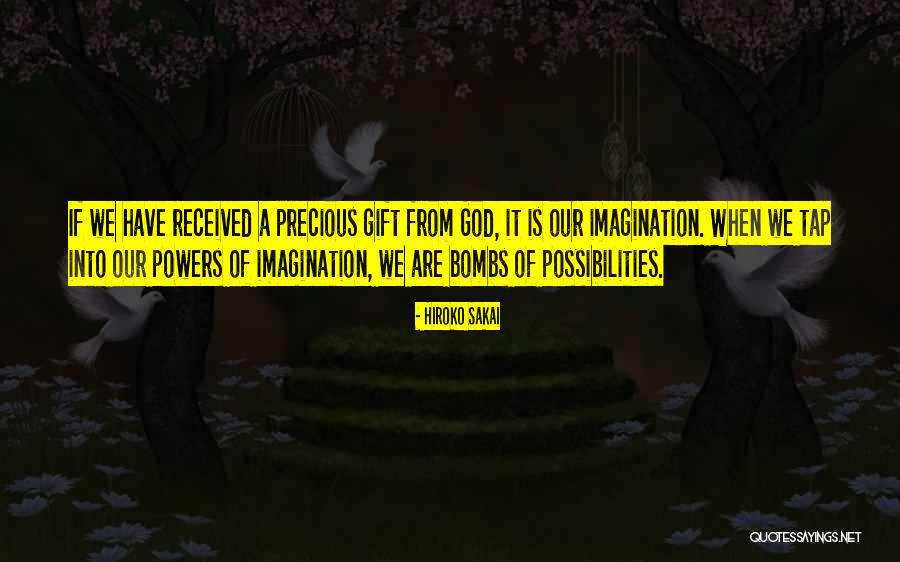 Gift Received Quotes By Hiroko Sakai Gift Received Quotes By Hiroko Sakai