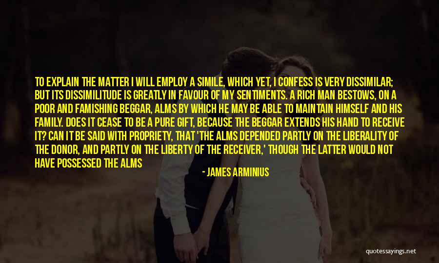 Gift Received Quotes By James Arminius Gift Received Quotes By James Arminius
