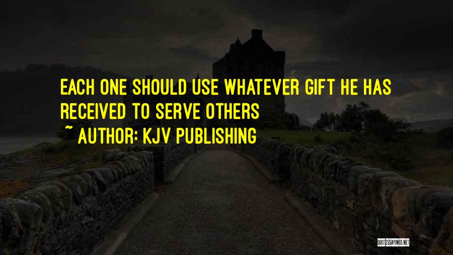 Gift Received Quotes By KJV Publishing