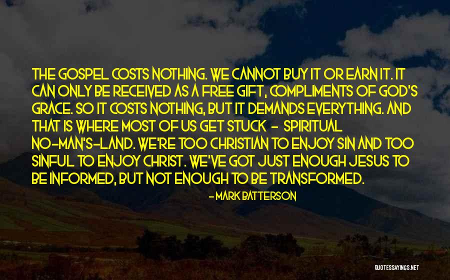 Gift Received Quotes By Mark Batterson