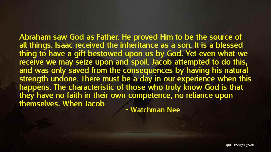 Gift Received Quotes By Watchman Nee