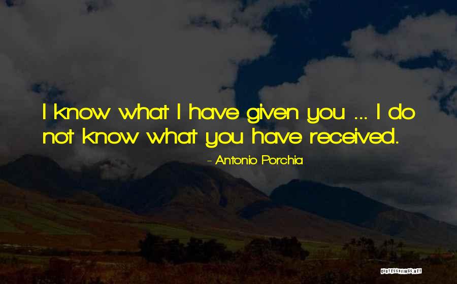 Gift Receiving Quotes By Antonio Porchia Gift Receiving Quotes By Antonio Porchia