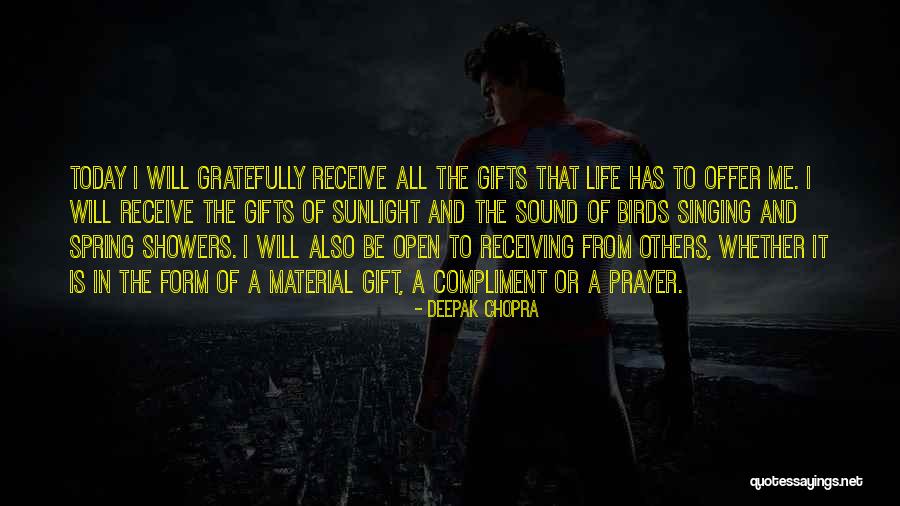 Gift Receiving Quotes By Deepak Chopra Gift Receiving Quotes By Deepak Chopra