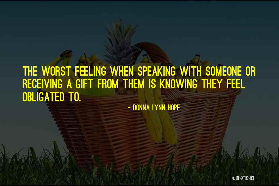 Gift Receiving Quotes By Donna Lynn Hope Gift Receiving Quotes By Donna Lynn Hope