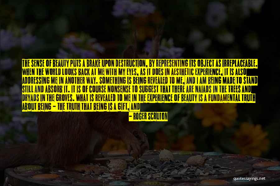 Gift Receiving Quotes By Roger Scruton Gift Receiving Quotes By Roger Scruton
