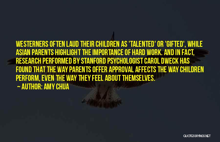 Gifted And Talented Quotes By Amy Chua