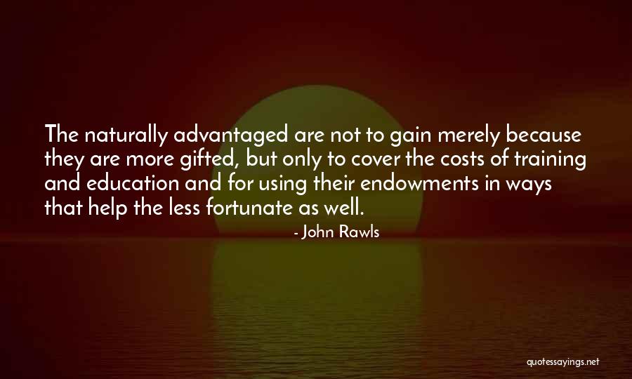 Gifted Education Quotes By John Rawls