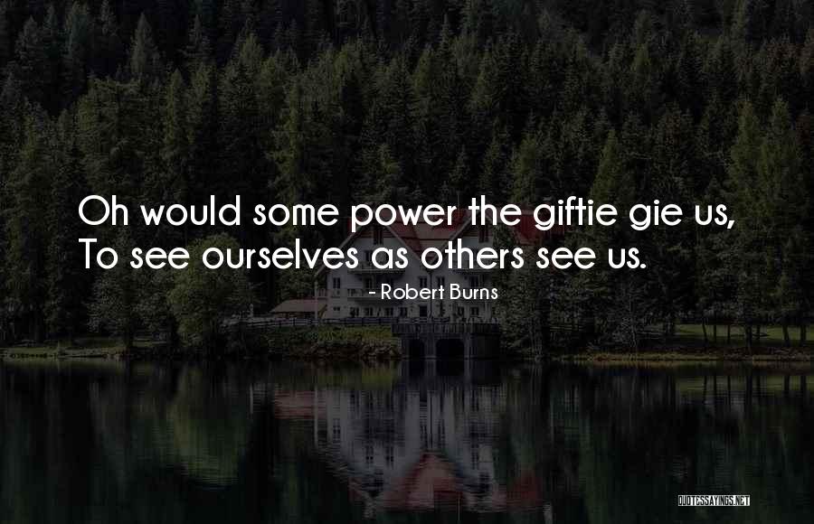 Giftie Gie Quotes By Robert Burns Giftie Gie Quotes By Robert Burns