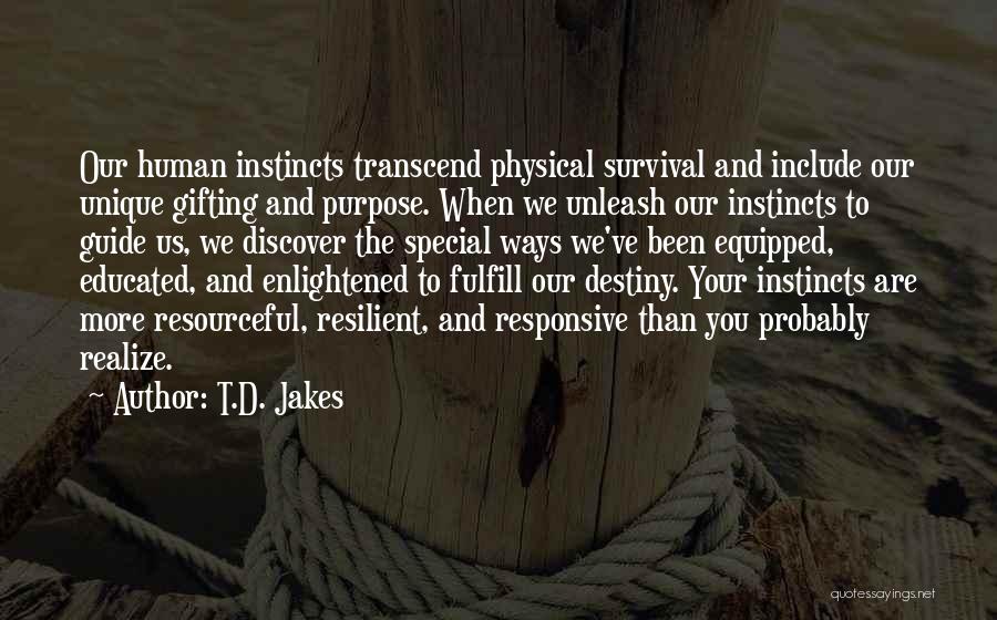 Gifting Someone Quotes By T.D. Jakes