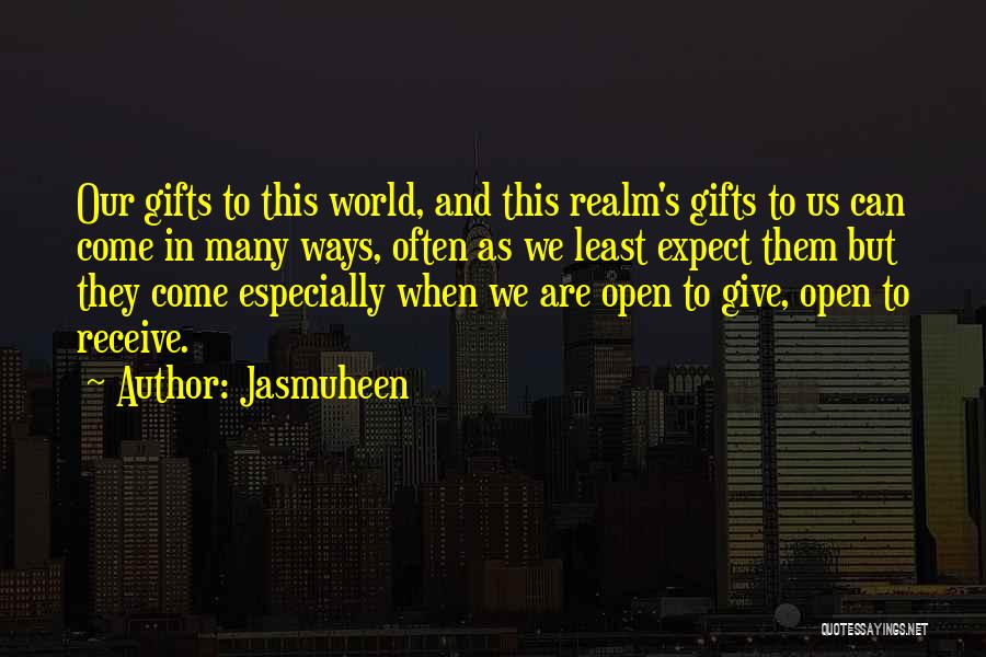 Gifts And Giving Quotes By Jasmuheen