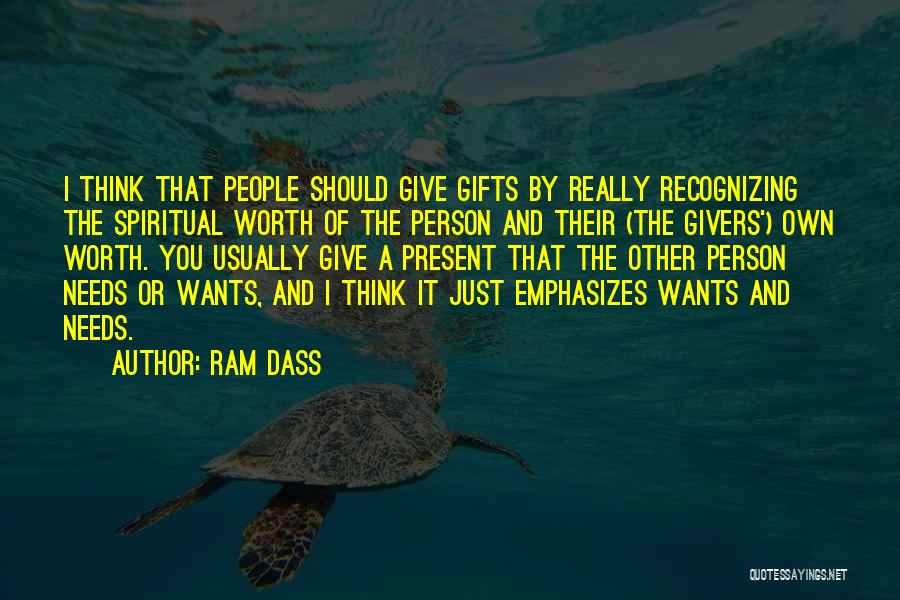 Gifts And Giving Quotes By Ram Dass