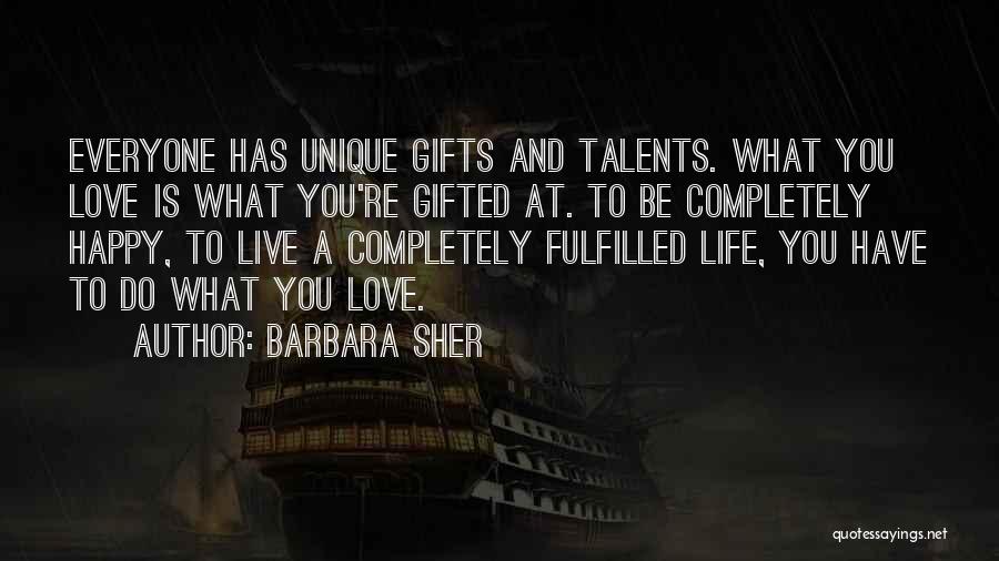 Gifts And Talents Quotes By Barbara Sher