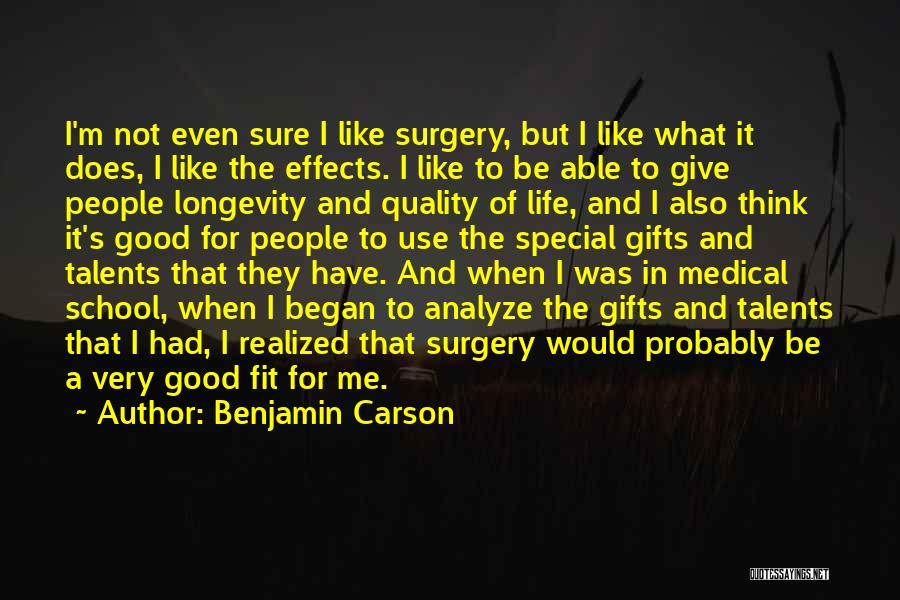 Gifts And Talents Quotes By Benjamin Carson