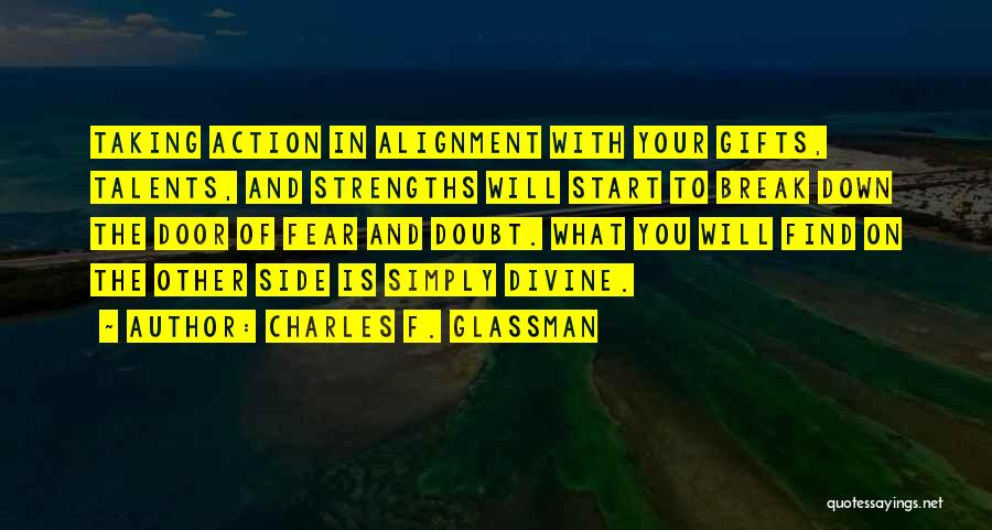 Gifts And Talents Quotes By Charles F. Glassman