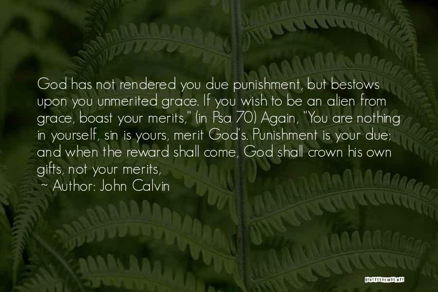 Gifts From God Quotes By John Calvin