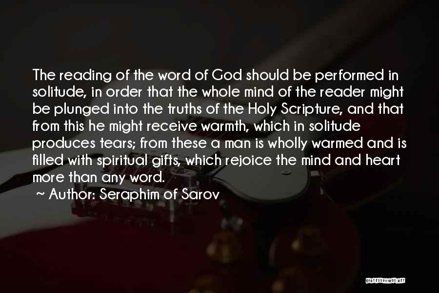 Gifts From God Quotes By Seraphim Of Sarov