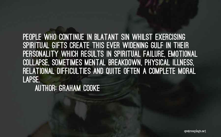 Gifts In The Bible Quotes By Graham Cooke