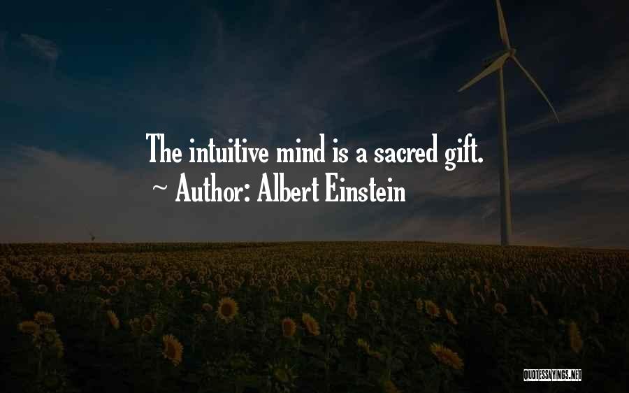 Gifts Of The Spirit Quotes By Albert Einstein