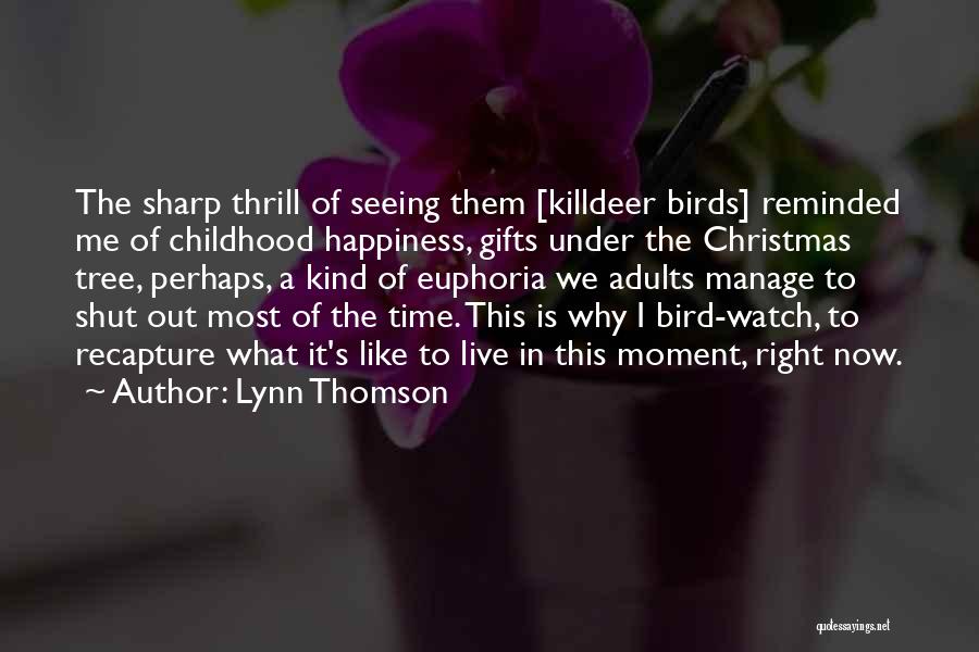 Gifts Of Time Quotes By Lynn Thomson