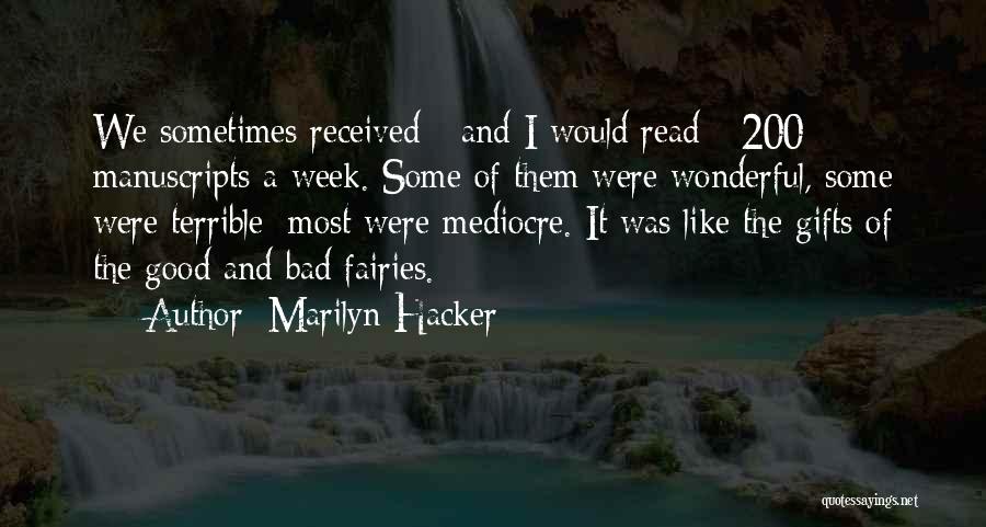 Gifts Received Quotes By Marilyn Hacker