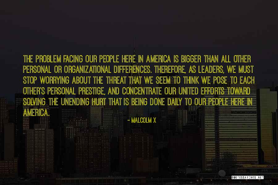Gigantesque Migration Quotes By Malcolm X Gigantesque Migration Quotes By Malcolm X