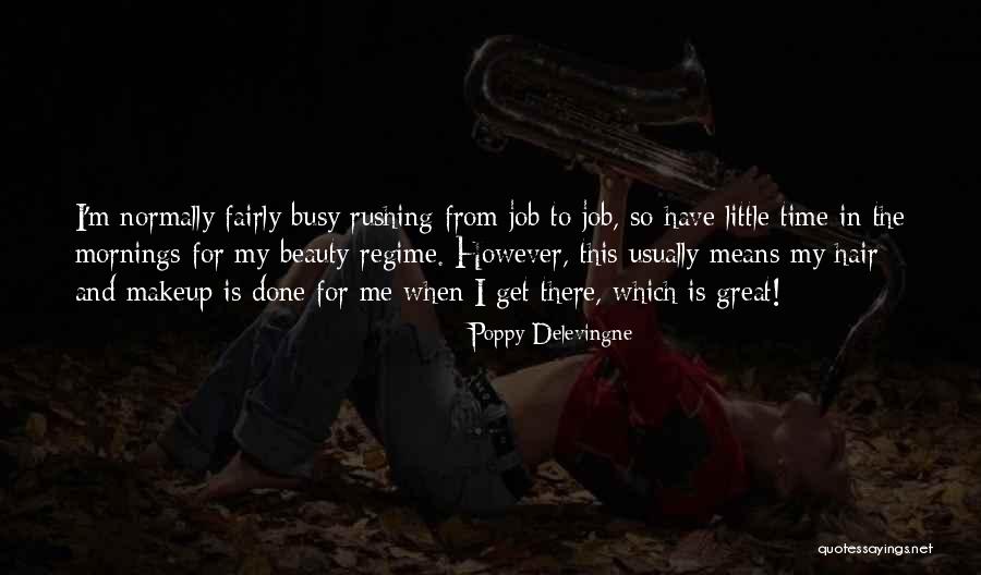 Gigantesque Quotes By Poppy Delevingne Gigantesque Quotes By Poppy Delevingne