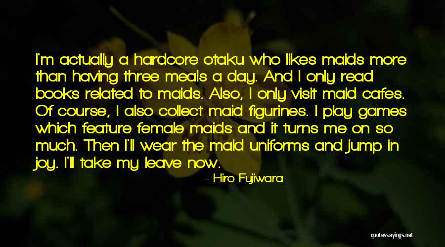 Gigastar Quotes By Hiro Fujiwara Gigastar Quotes By Hiro Fujiwara