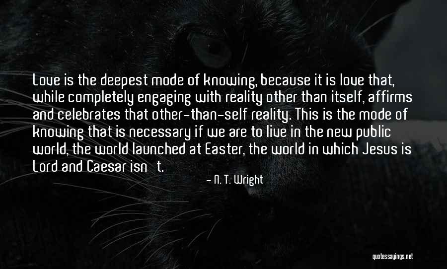Gigawords Quotes By N. T. Wright Gigawords Quotes By N. T. Wright