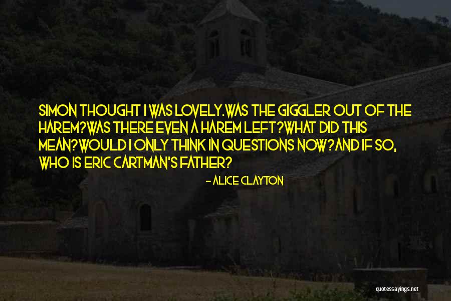 Giggler From Giggler Quotes By Alice Clayton Giggler From Giggler Quotes By Alice Clayton