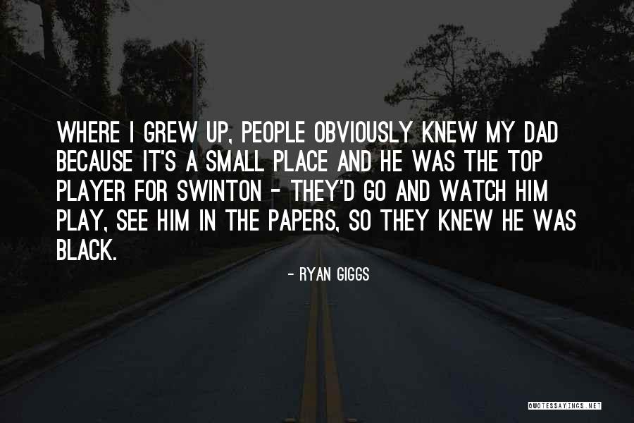 Giggs Ryan Quotes By Ryan Giggs Giggs Ryan Quotes By Ryan Giggs