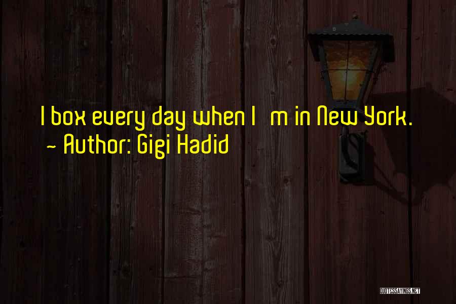 Gigi Hadid Quotes 1278334