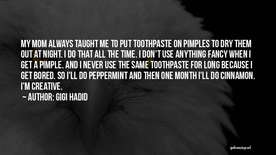 Gigi Hadid Quotes 153533