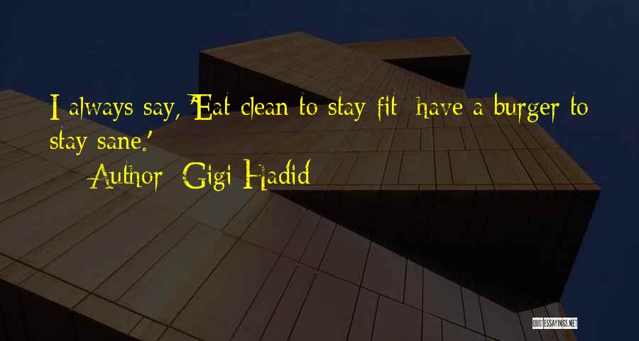 Gigi Hadid Quotes 547784